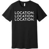 White Location Location Location - Short Sleeve Men's T-Shirt