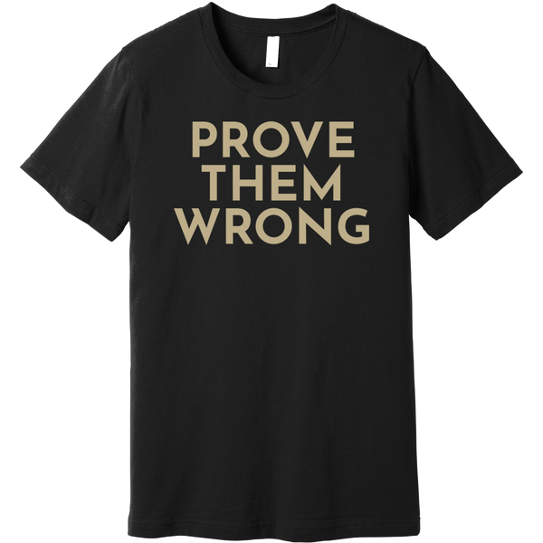 Gold Prove Them Wrong - Short Sleeve Men's T-Shirt