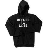 White Refuse To Lose - Pullover Hooded Sweatshirt