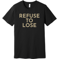 Gold Refuse To Lose - Short Sleeve Men's T-Shirt