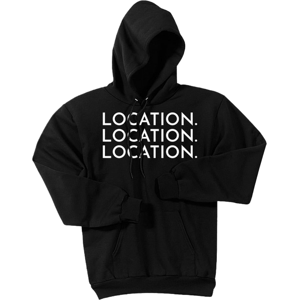 White Location Location Location - Pullover Hooded Sweatshirt