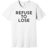 Charcoal Refuse To Lose - Short Sleeve Men's T-Shirt