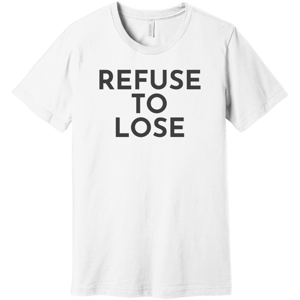 Charcoal Refuse To Lose - Short Sleeve Men's T-Shirt