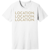 Gold Location Location Location - Short Sleeve Men's T-Shirt