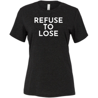 White Refuse To Lose - Short Sleeve Women's T-Shirt